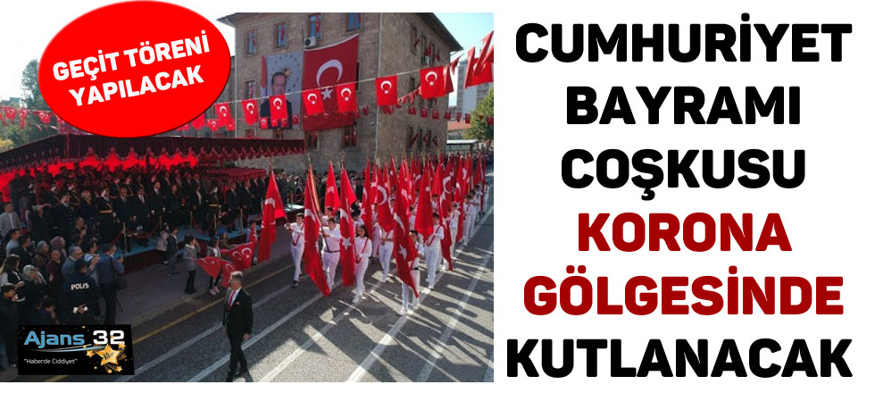 Cumhuriyet Bayramı Coşkusu Korona Gölgesinde Kutlanacak