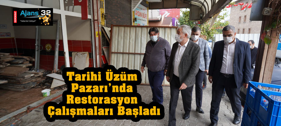 Tarihi Üzüm Pazarı’nda Restorasyon Çalışmaları Başladı