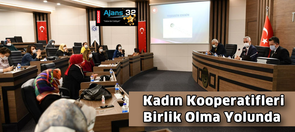 Kadın Kooperatifleri Birlik Olma Yolunda