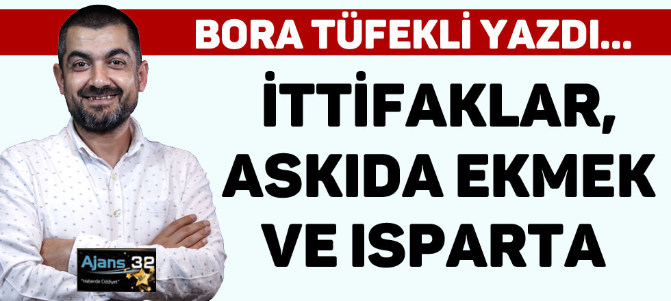 İttifaklar, Askıda Ekmek ve Isparta