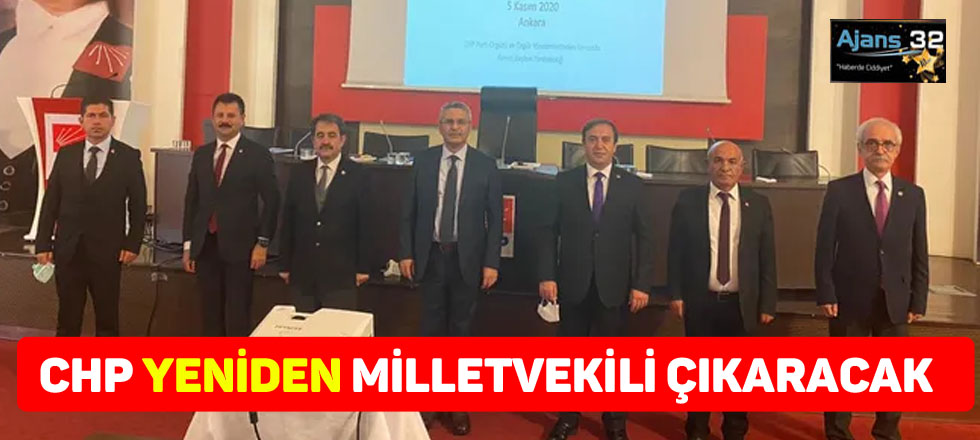 CHP Yeniden Milletvekili Çıkaracak