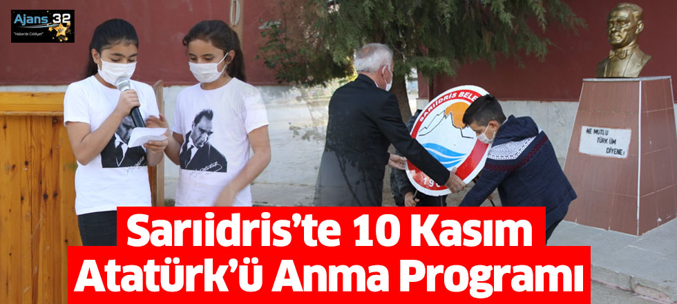 Sarıidris’te 10 Kasım Atatürk’ü Anma Programı