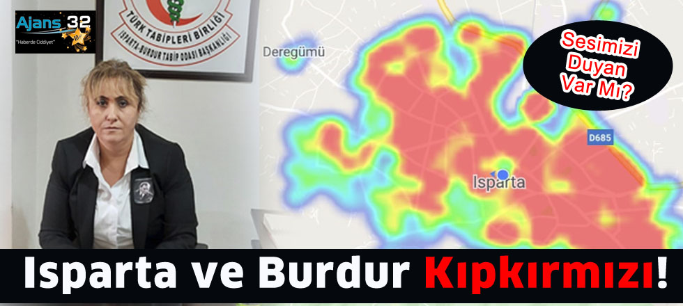 Isparta ve Burdur Kıpkırmızı!