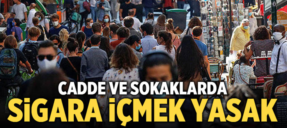 Tüm Türkiye'de Cadde ve Sokaklarda Sigara İçmek Yasaklandı