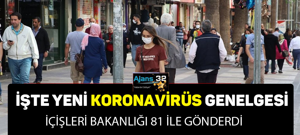 İşte Yeni Koronavirüs Genelgesi