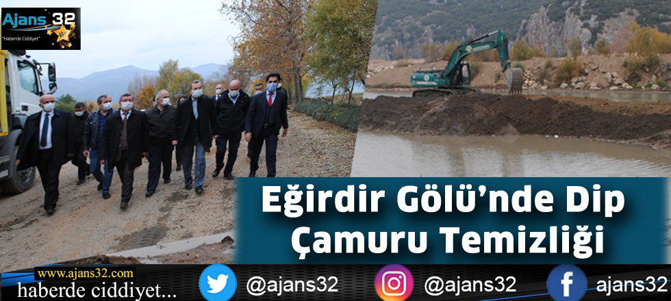 Eğirdir Gölü’nde Dip Çamuru Temizliği