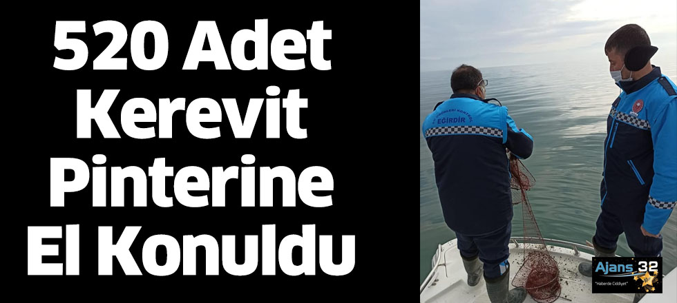 Eğirdir Gölünde Kerevit Pinterine El Konuldu