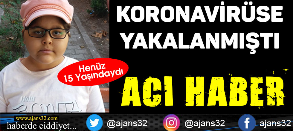 15 Yaşındaki Şeyma'dan Acı Haber