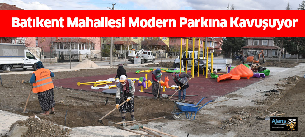 Batıkent Mahallesi Modern Parkına Kavuşuyor