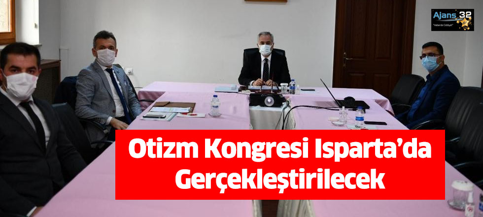 Otizm Kongresi Isparta’da Gerçekleştirilecek