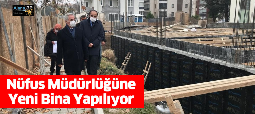 Nüfus Müdürlüğüne Yeni Bina Yapılıyor