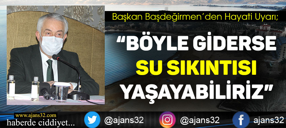 Dikkat! Böyle Giderse Su Sıkıntısı Yaşayabiliriz