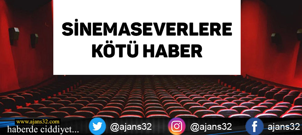 Sinemaseverlere Kötü Haber