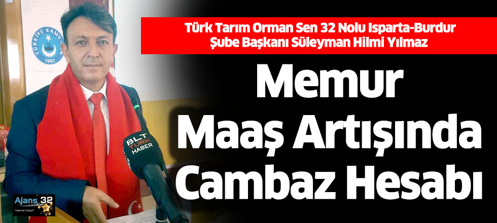 Memur Maaş Artışında Cambaz Hesabı