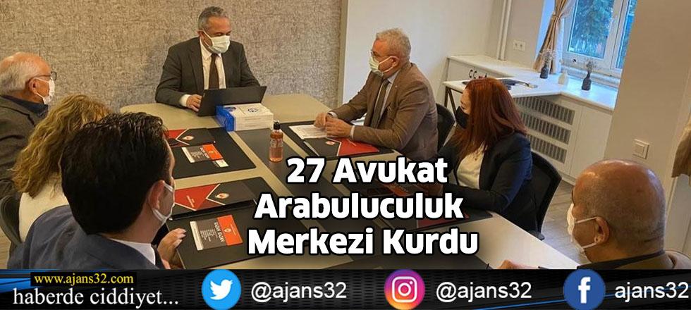 27 Avukat Arabuluculuk Merkezi Kurdu