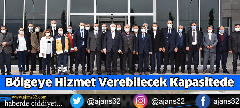 Bölgeye Hizmet Verebilecek Kapasitede