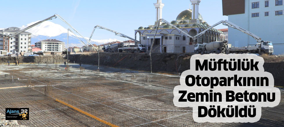 Müftülük Otoparkının Zemin Betonu Döküldü