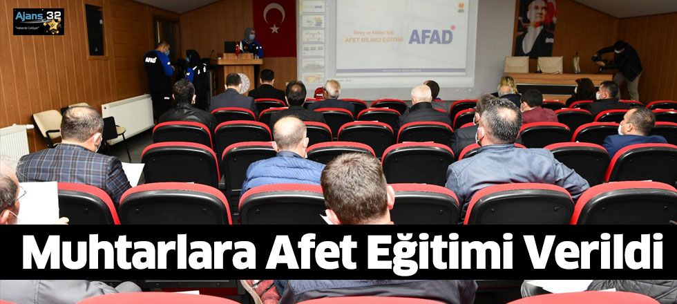 Muhtarlara Afet Eğitimi Verildi