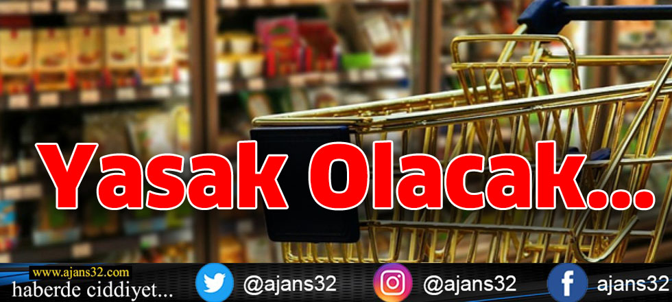 Yasak Olacak...