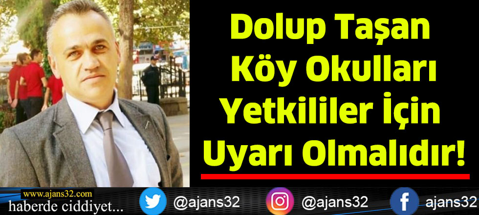 Dolup Taşan Köy okulları Yetkililer İçin Uyarı Olmalıdır!