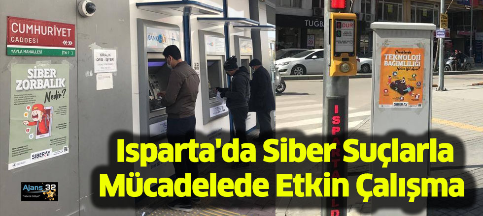 Isparta'da Siber Suçlarla Mücadelede Etkin Çalışma