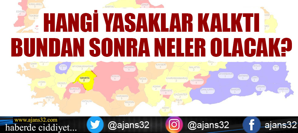 Hangi Yasaklar Kalktı? Isparta Nasıl Normalleşecek?