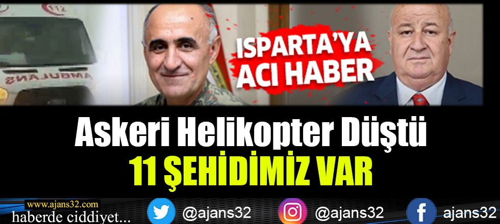 Askeri Helikopter Düştü: 11 Şehidimiz Var