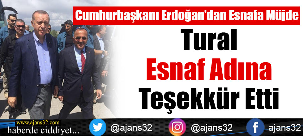 Tural Cumhurbaşkanı Erdoğan'a Teşekkür Etti