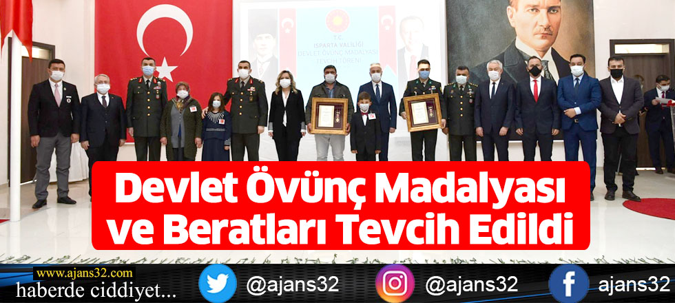 Devlet Övünç Madalyası ve Beratları Tevcih Edildi