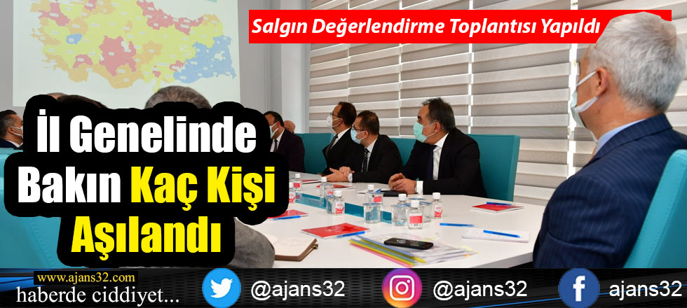 İl Genelinde Bakın Kaç Kişi Aşılandı