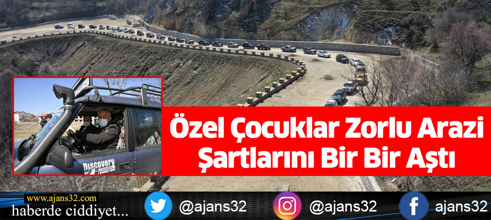 Özel Çocuklar Zorlu Arazi Şartlarını Bir Bir Aştı