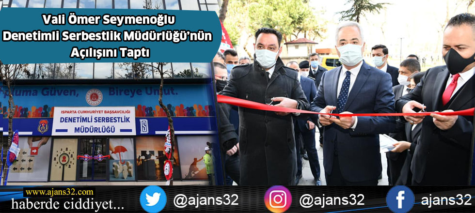 Vali Ömer Seymenoğlu Denetimli Serbestlik Müdürlüğü’nün