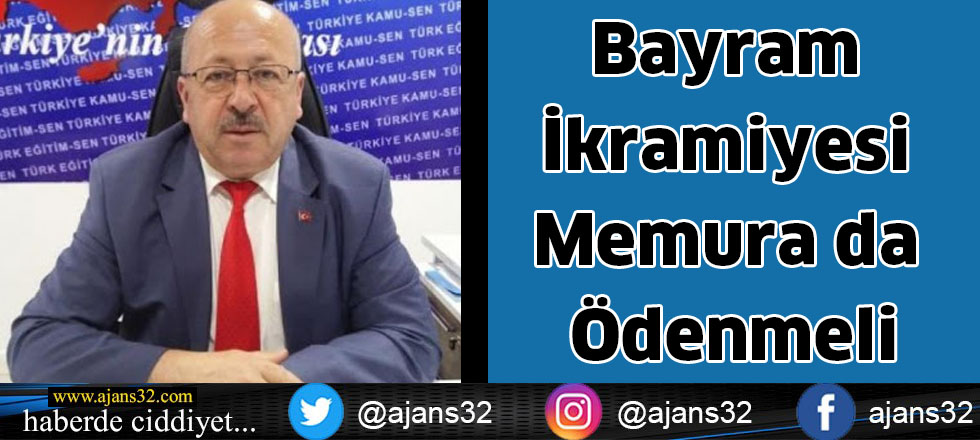 Bayram İkramiyesi Memura da Ödenmeli