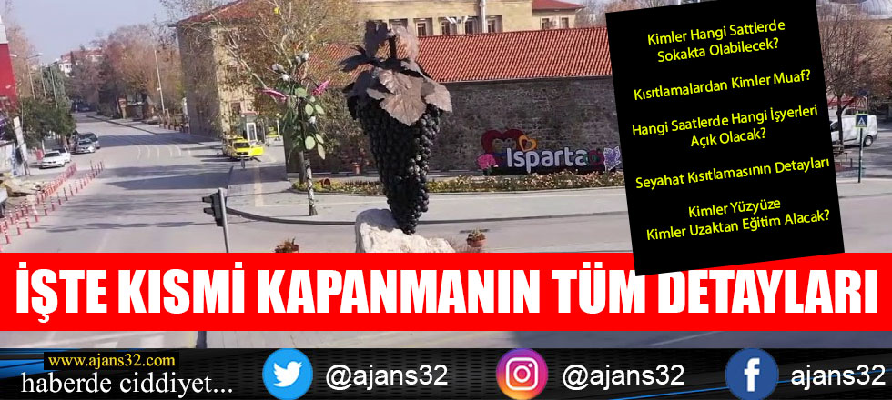 İşte Kısmi Kapanmanın Tüm Detayları