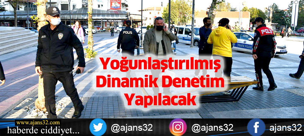 Yoğunlaştırılmış Dinamik Denetim Yapılacak