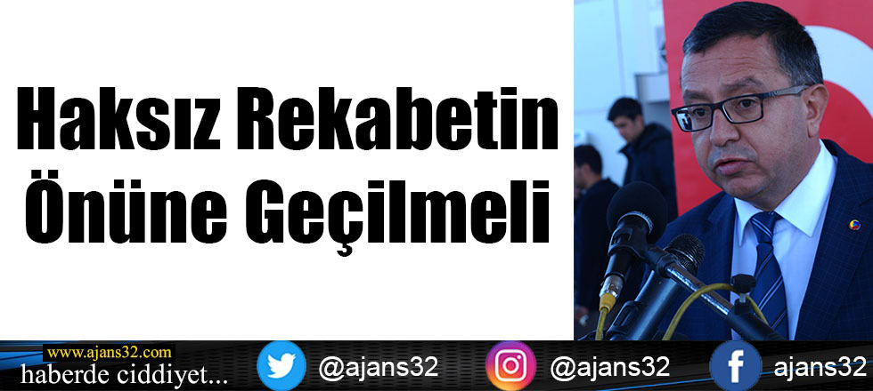 Haksız Rekabetin Önüne Geçilmeli