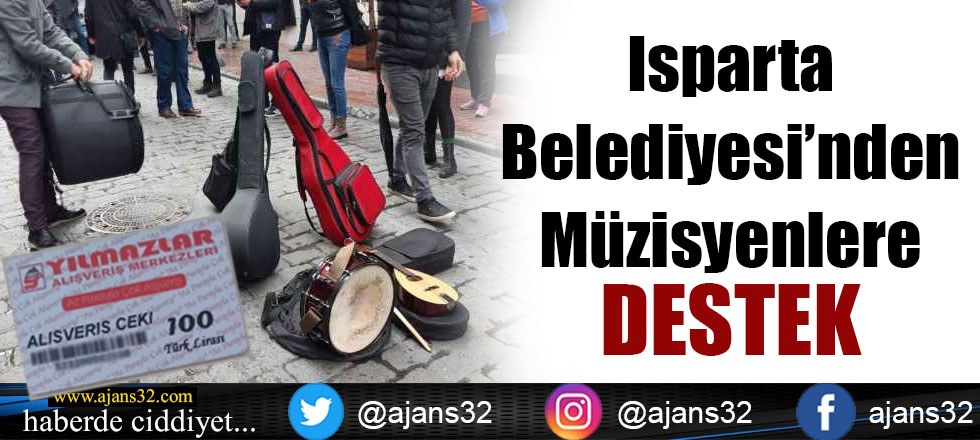 Isparta Belediyesi'nden Müzisyenlere Destek