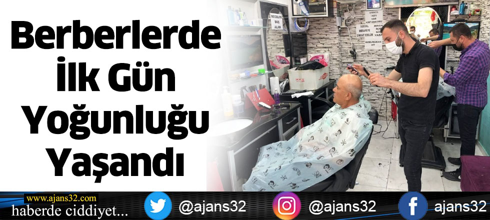 Berberlerde İlk Gün Yoğunluğu Yaşandı