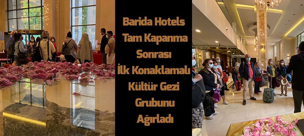 Barida Hotels Kültür Gezi Grubunu Ağırladı