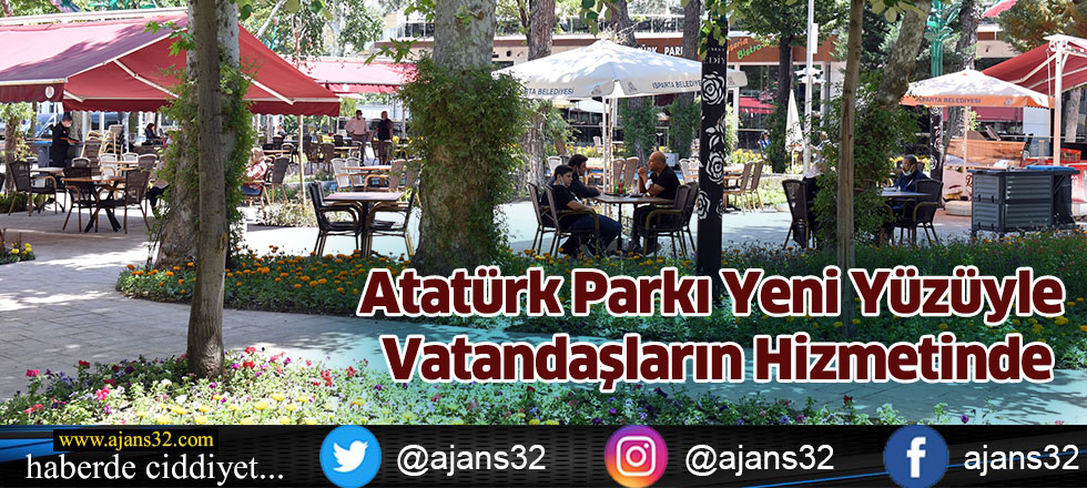 Atatürk Parkı Yeni Yüzüyle Vatandaşların Hizmetinde