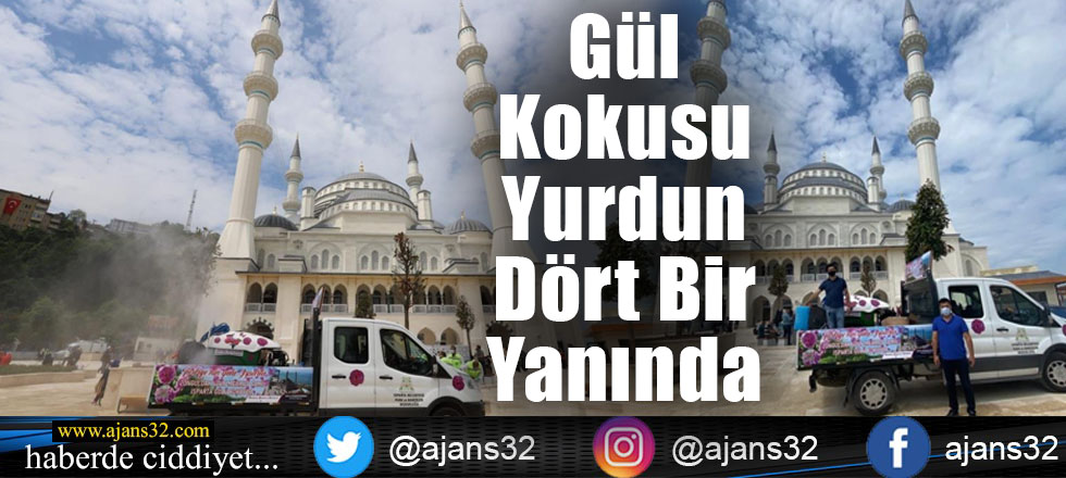 Gül Kokusu Yurdun Dört Bir Yanında