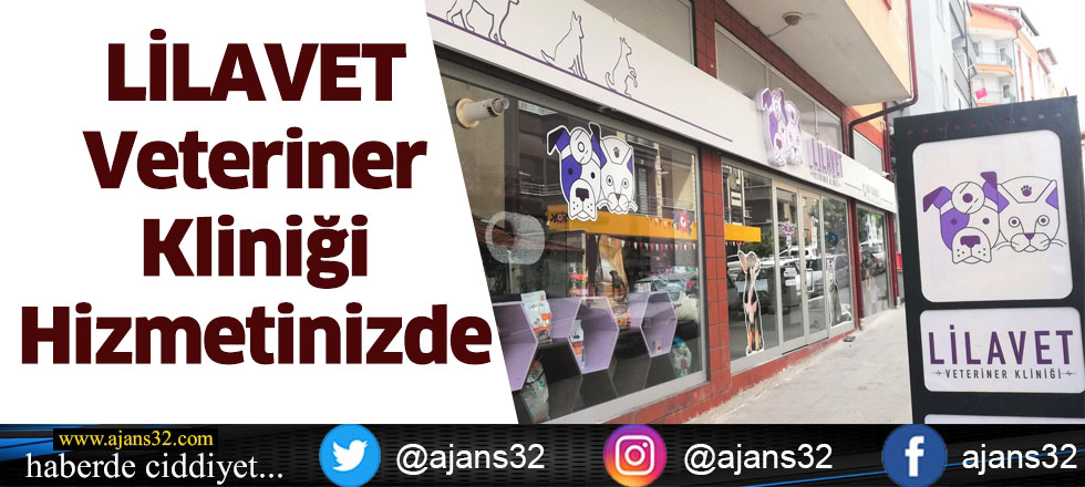 LİLAVET Veteriner Kliniği Hizmetinizde