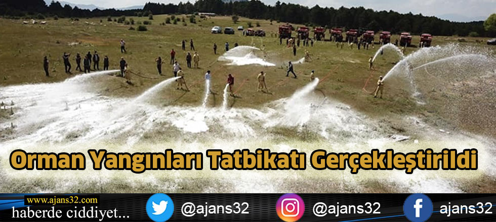 Orman Yangınları Tatbikatı Gerçekleştirildi