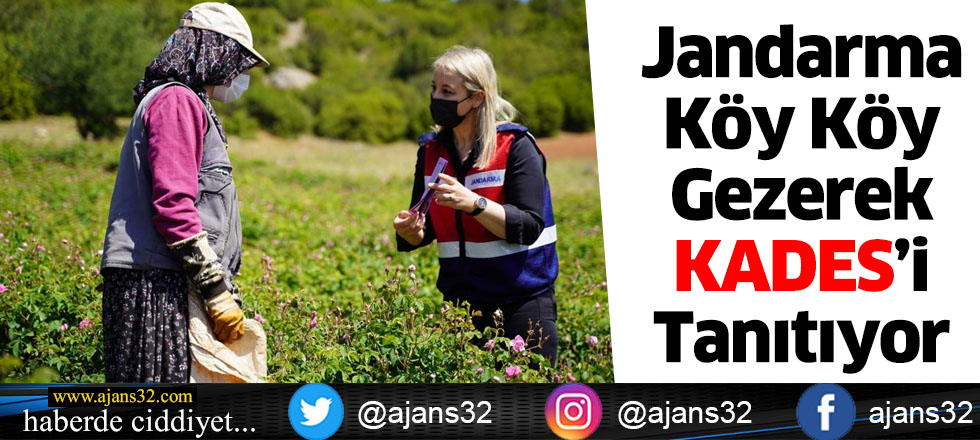 Jandarma Köy Köy Gezerek KADES’i Tanıtıyor