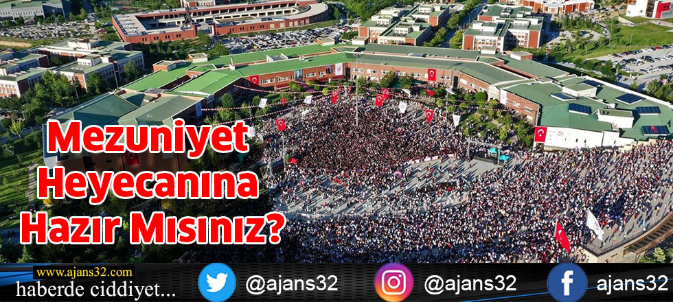 Mezuniyet Heyecanına Hazır Mısınız?