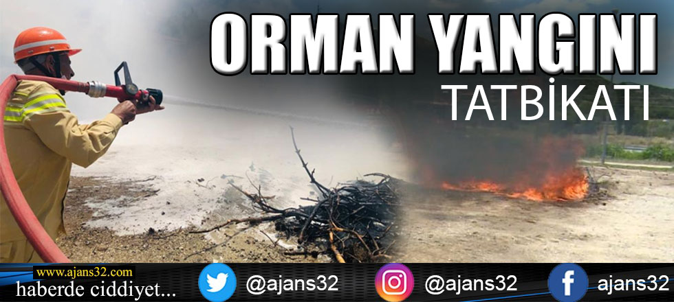 Orman Yangını Tatbikatı