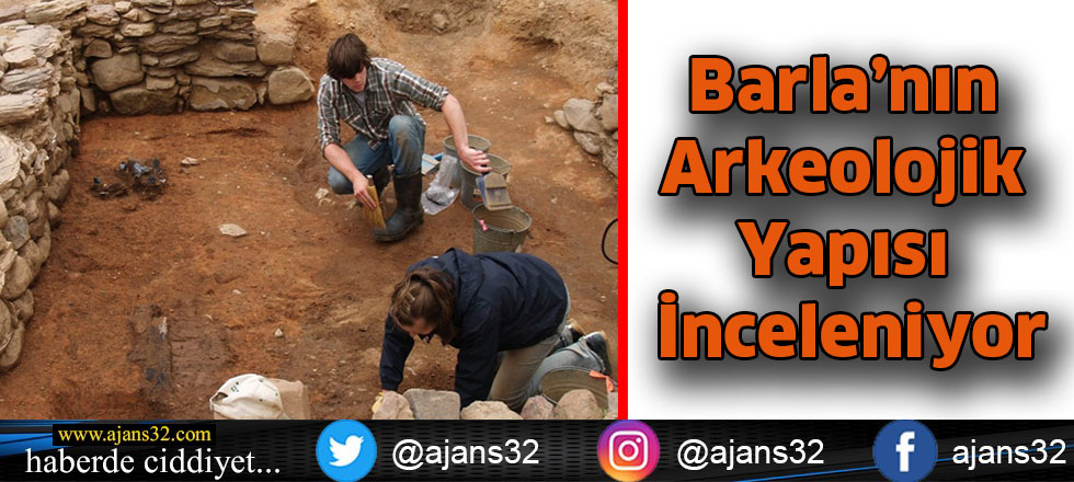 Barla’nın Arkeolojik Yapısı İnceleniyor