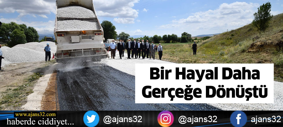 Bir Hayal Daha Gerçeğe Dönüştü