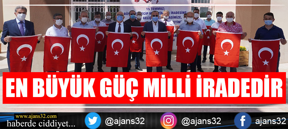 En Büyük Güç Milli İradedir