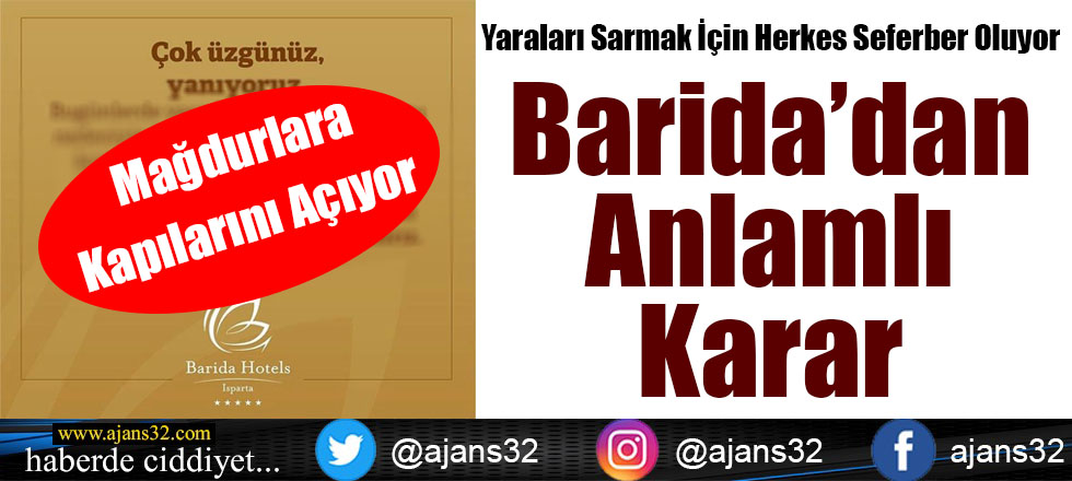 Barida Hotel's Mağdurlara Kapılarını Açıyor